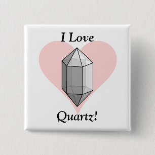 Bóton Quadrado 5.08cm Eu amo o quartzo!