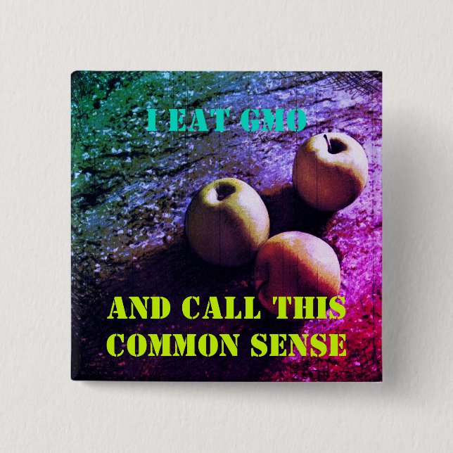 Bóton Quadrado 5.08cm Eu como Crachá de Botão OGM (Frente)