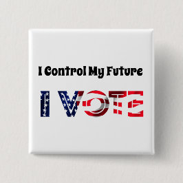 Bóton Quadrado 5.08cm Eu Controle O Meu Futuro - Eu Voto