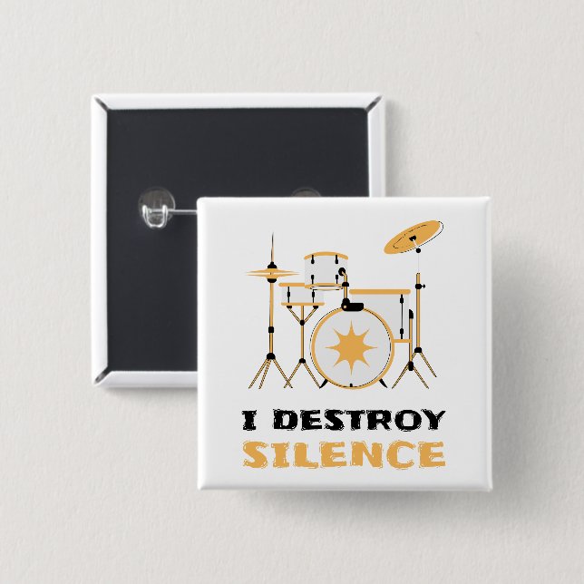 Bóton Quadrado 5.08cm Eu Destruo Silence Funny Drummer (Frente & Verso)
