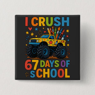 Bóton Quadrado 5.08cm Eu Esmago 67 Dias de Caminhão Monstro da Escola Fo
