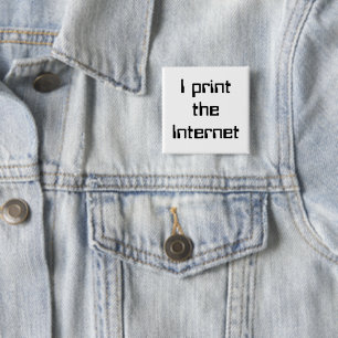 Bóton Quadrado 5.08cm Eu impressão a Internet