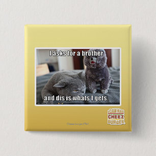 Bóton Quadrado 5.08cm Eu peço um irmão