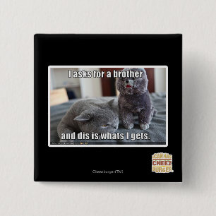 Bóton Quadrado 5.08cm Eu peço um irmão