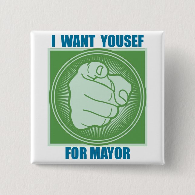 BÓTON QUADRADO 5.08CM EU QUERO YOUSEF PARA PREFEITO (Frente)