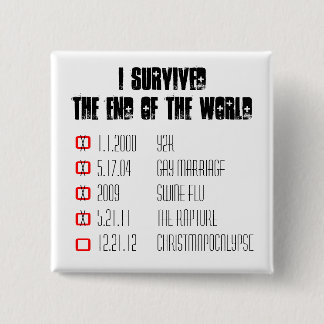 Bóton Quadrado 5.08cm Eu sobrevivi ao botão do êxtase