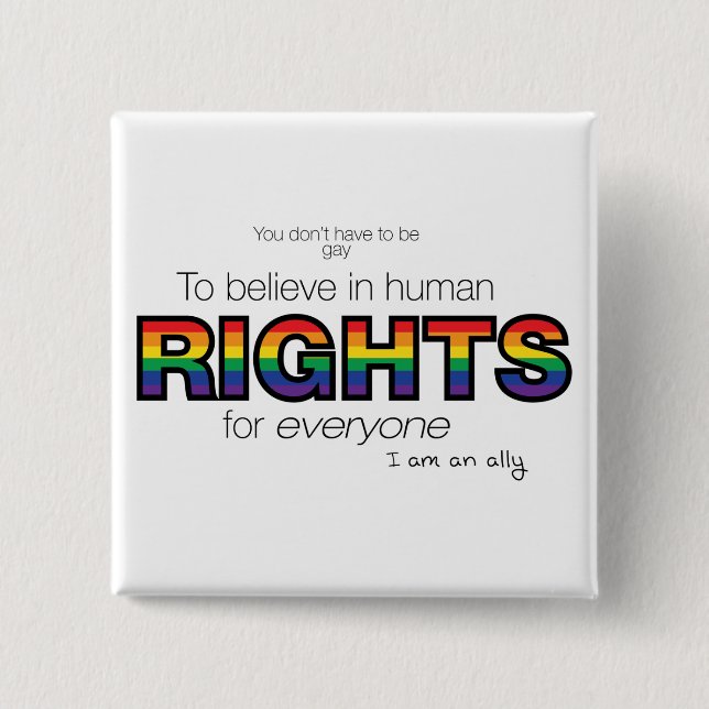 Bóton Quadrado 5.08cm Eu sou um aliado (Frente)
