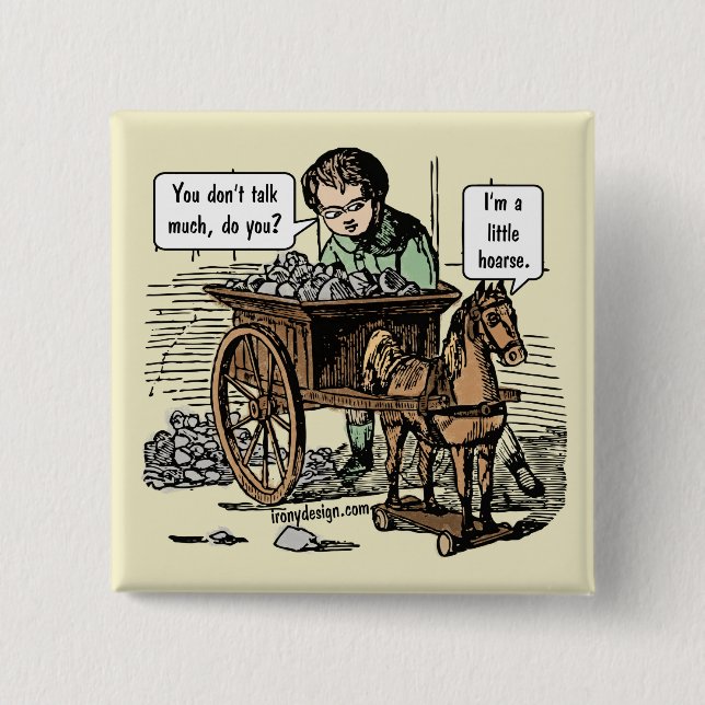 Bóton Quadrado 5.08cm Eu sou um pequeno capuz! Horse Pun (Frente)