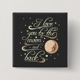 Bóton Quadrado 5.08cm Eu te amo ao preto da lua e da parte traseira