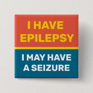 Bóton Quadrado 5.08cm Eu Tenho Botão Epilepsia