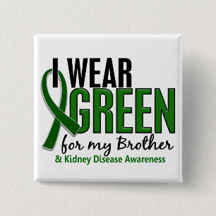 Bóton Quadrado 5.08cm Eu visto o verde para minha doença renal do irmã