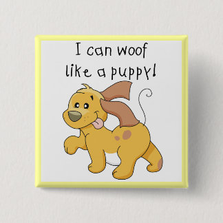 Bóton Quadrado 5.08cm Eu Woof gosto do camiseta e dos presentes de um fi