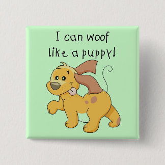 Bóton Quadrado 5.08cm Eu Woof gosto do camiseta e dos presentes de um fi