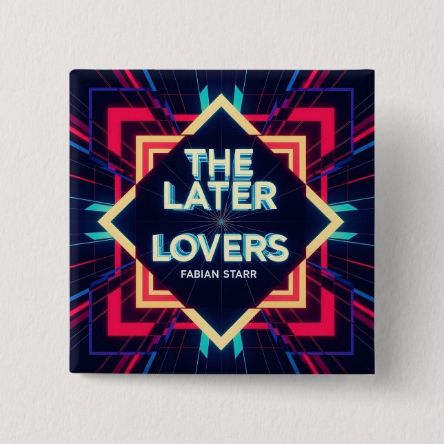 Bóton Quadrado 5.08cm Fabian The Later Lovers Fan Button  (Frente)