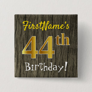 Bóton Quadrado 5.08cm Faux Wood, Faux Dourada 44 Birthday + nome persona