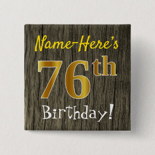 Bóton Quadrado 5.08cm Faux Wood, Faux Dourado 76º aniversário + Nome P