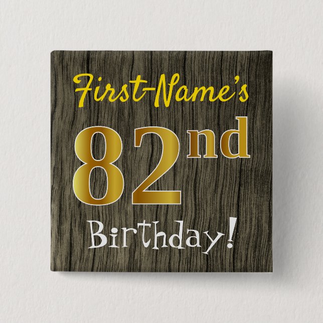 Bóton Quadrado 5.08cm Faux Wood, Faux Dourado 82º Aniversário + Nome Per (Frente)
