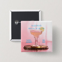 Bóton Quadrado 5.08cm Favor da Festa de solteira Margarita Bridal Rosa