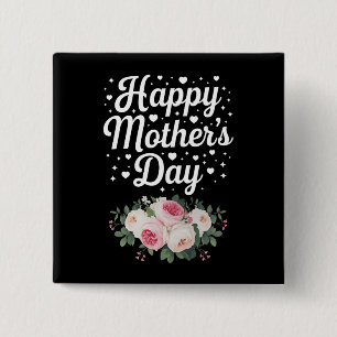 Bóton Quadrado 5.08cm Feliz Dia das Mães Floral Fofo Mamãe Avó Esposa