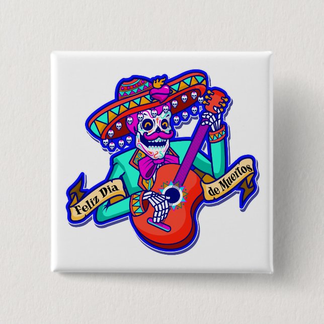 Bóton Quadrado 5.08cm Feliz Dia De Muertos com o Skeleton tocando violão (Frente)