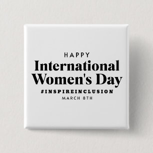 Bóton Quadrado 5.08cm Feliz Dia Internacional da Mulher 8 de março Bot