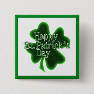 Bóton Quadrado 5.08cm Feliz Rua, Patricks Day Shamrock