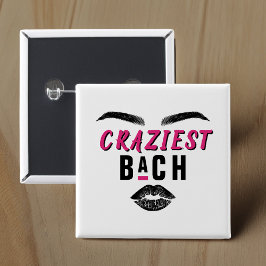 Bóton Quadrado 5.08cm Festa de Solteira Tipo de Personalidade de Bach