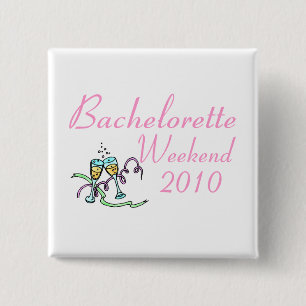 Bóton Quadrado 5.08cm Fim de semana 2010 de Bachelorette