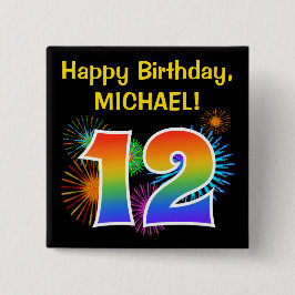 Bóton Quadrado 5.08cm Fireworks divertido + Rainbow Pattern "12" Anivers