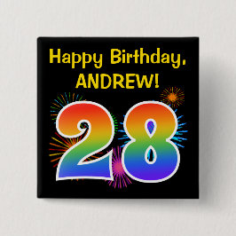 Bóton Quadrado 5.08cm Fireworks divertido + Rainbow Pattern "28" Anivers