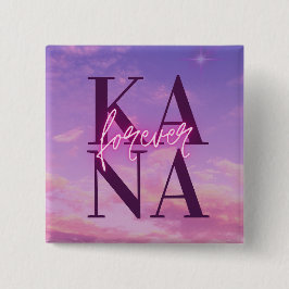 Bóton Quadrado 5.08cm Forever Kana