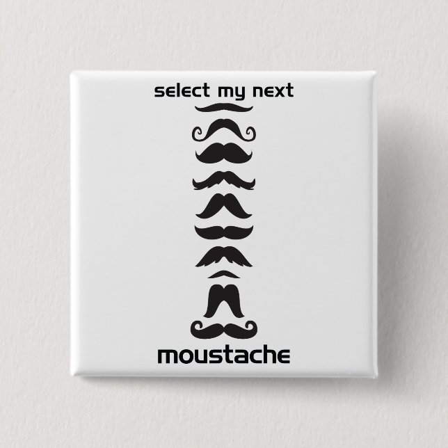 Bóton Quadrado 5.08cm Formação do Moustache (Frente)