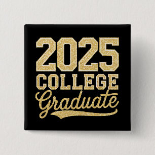 Bóton Quadrado 5.08cm Formatura de Graduado Universitário de 2025 Escola