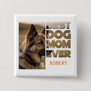 Bóton Quadrado 5.08cm Foto Personalizada Melhor mãe de cachorro de todos