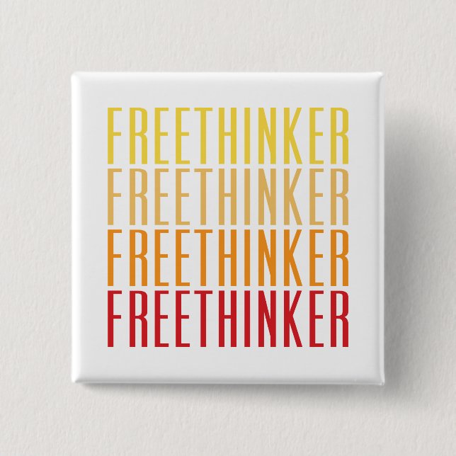 Bóton Quadrado 5.08cm Freethinker (Frente)