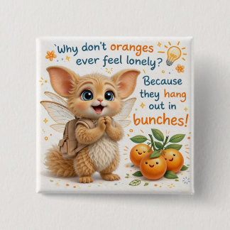 Bóton Quadrado 5.08cm Funny Orange Dad Joke