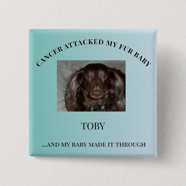 Bóton Quadrado 5.08cm Fur Baby Hope & Survival Message (Frente)