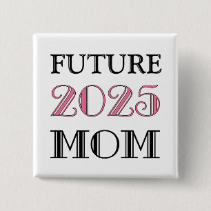 Bóton Quadrado 5.08cm Future Mãe 2025