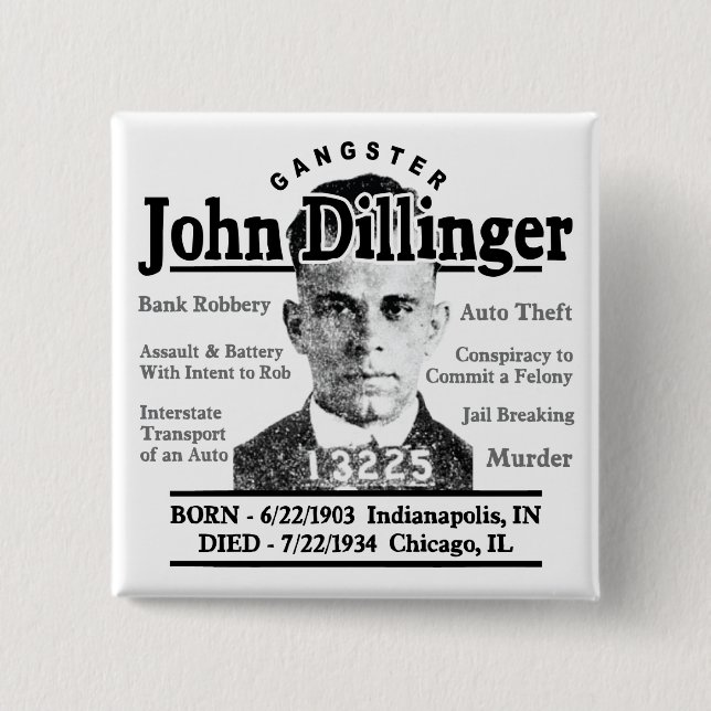 Bóton Quadrado 5.08cm Gângster John Dillinger (Frente)