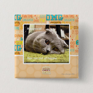Bóton Quadrado 5.08cm Gato feliz, fora de feliz