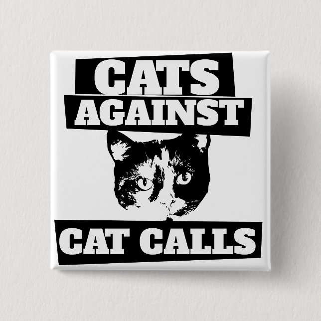 Bóton Quadrado 5.08cm Gatos contra chamadas de gatos (Frente)