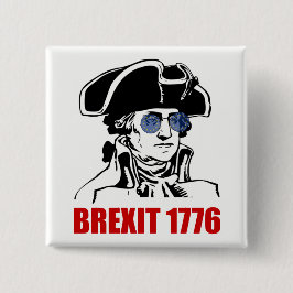 Bóton Quadrado 5.08cm George Washington Brexit 1776 Bandeiras da UE