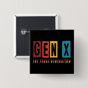 Bóton Quadrado 5.08cm Geração Feral Gen X