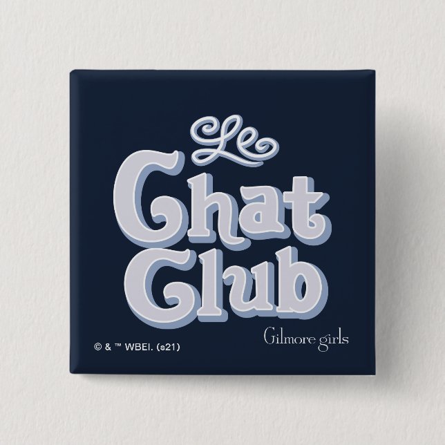Bóton Quadrado 5.08cm Gilmore Girls | Le Chat Club (Frente)