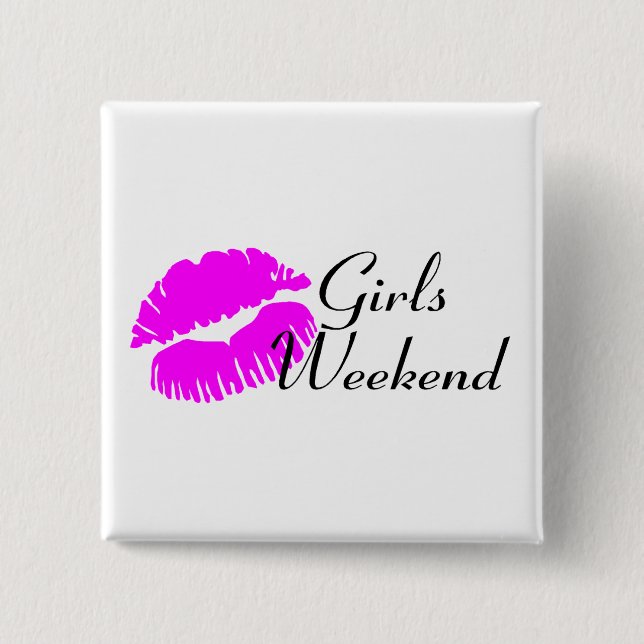 Bóton Quadrado 5.08cm Girls Weekend (Beijo) (Frente)