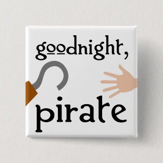 Bóton Quadrado 5.08cm goodnight pirata