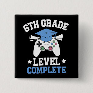 Bóton Quadrado 5.08cm Graduação de Gamer em Jogos de Nível de 6º Ano Com