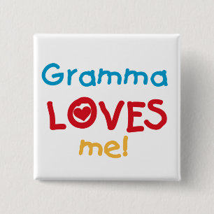 Bóton Quadrado 5.08cm Gramma me ama T-shirts e presentes