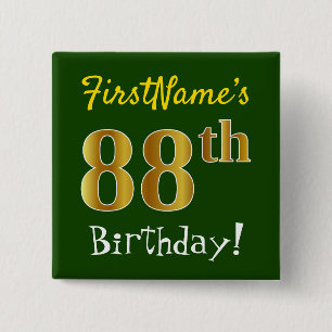 Bóton Quadrado 5.08cm Green, Faux Gold 88th Birthday, With Custom Name