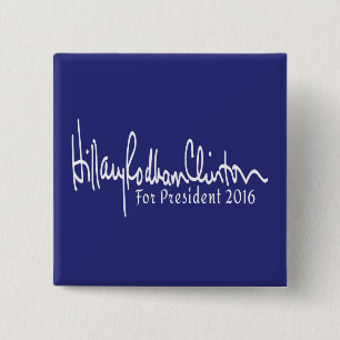 Bóton Quadrado 5.08cm Hillary Rodham Clinton para o botão do Presidente 